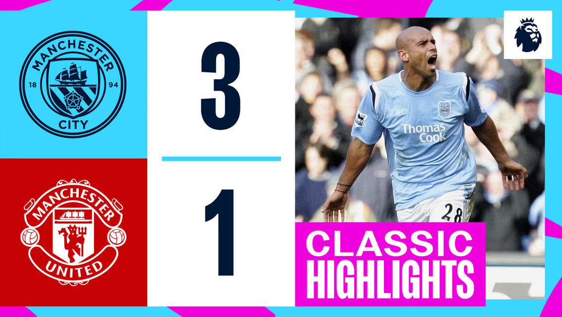 Classic highlights: City 3-1 United 2006