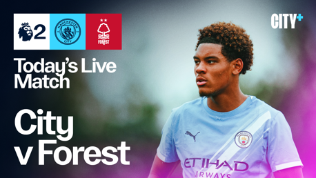 Graphic for a live match featuring Manchester City vs Nottingham Forest, displaying Premier League logos and match information with a player in a Manchester City kit.