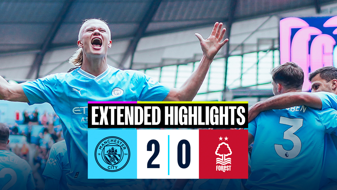 City 2-0 Forest: Extended highlights