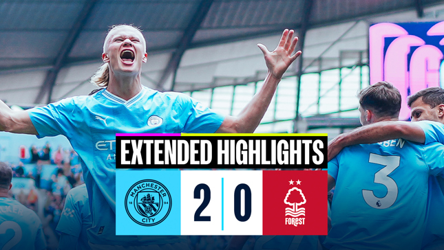 City 2-0 Forest: Extended highlights