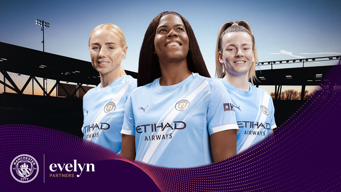 Manchester City Women announce Evelyn Partners as Official Wealth Management Partner