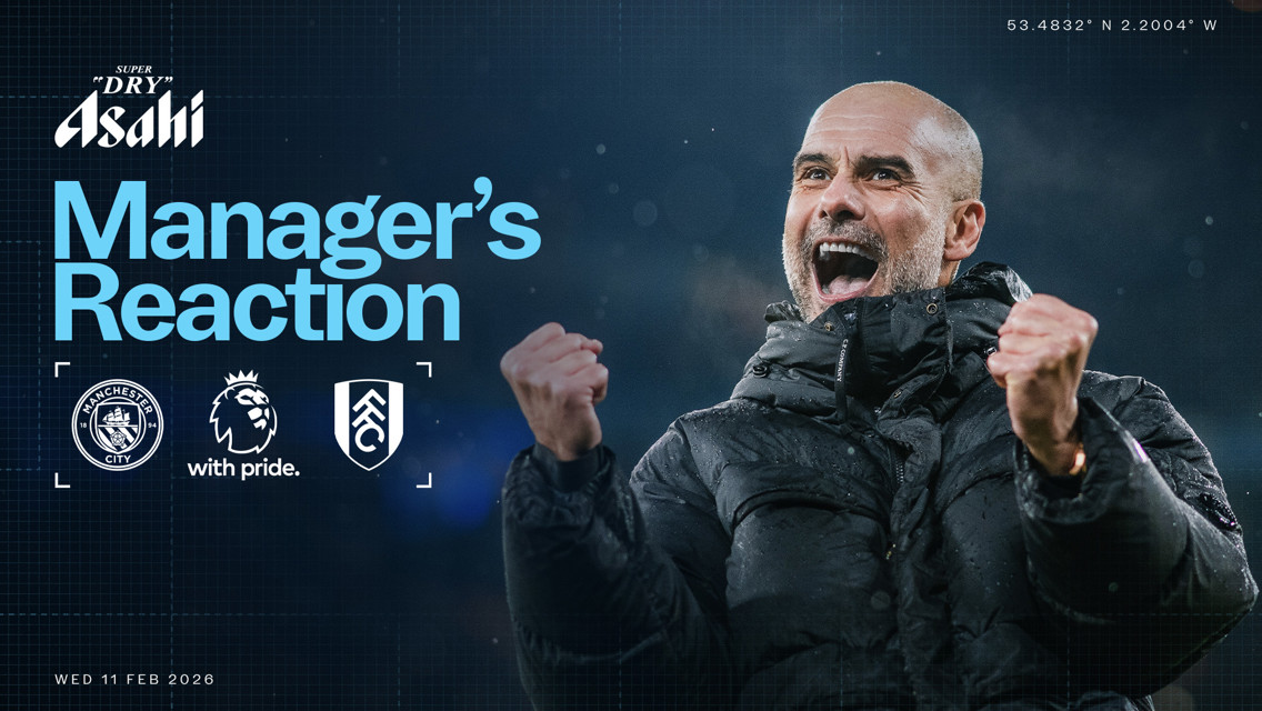 A promotional image for a football match between Manchester City and Fulham on Wednesday, February 11, 2026, featuring a manager's reaction. Includes Asahi Super Dry logo.