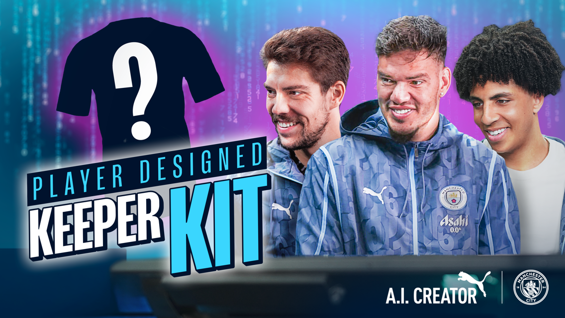 Watch: City stars design a goalkeeper kit with PUMA AI Creator  