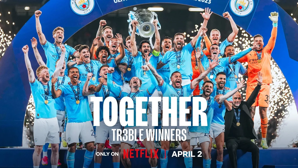Nova série documental do Manchester City  ‘TOGETHER: TREBLE WINNERS’ será lançada na Netflix
