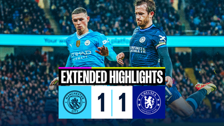 Extended highlights: City 1-1 Chelsea