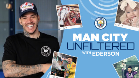 Ederson: Unfiltered