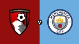 Bournemouth v Manchester City