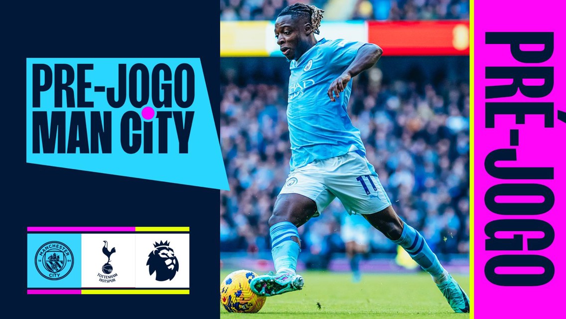 Confira o Pré-Jogo em Português para CITY X SPURS