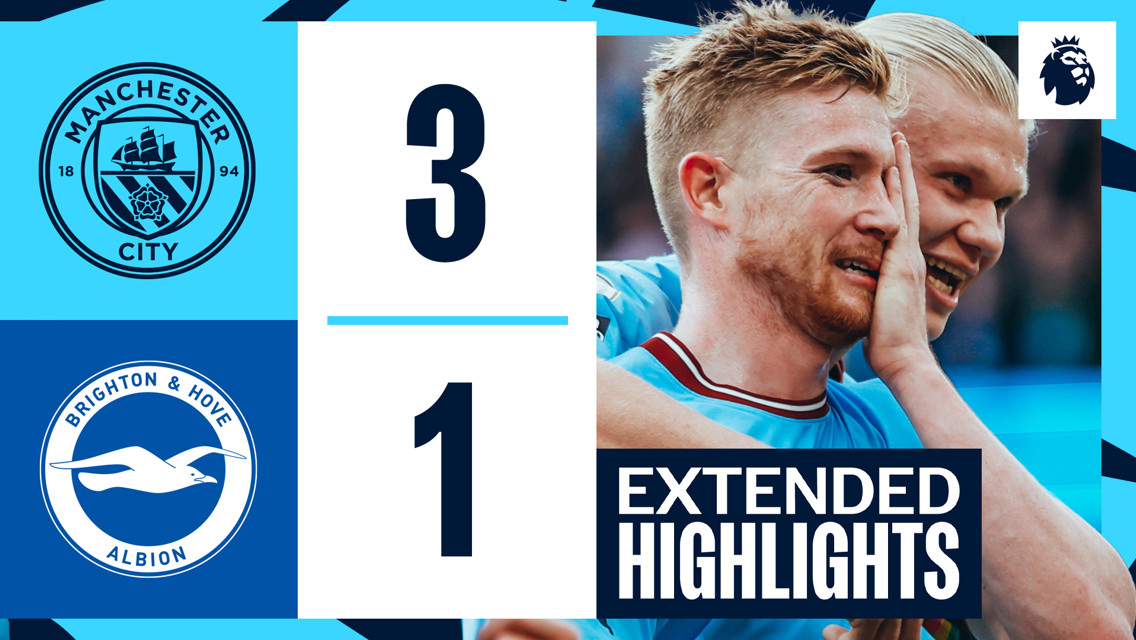 City 3-1 Brighton: Extended highlights
