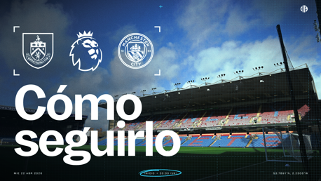 Burnley v City: horarios y TV