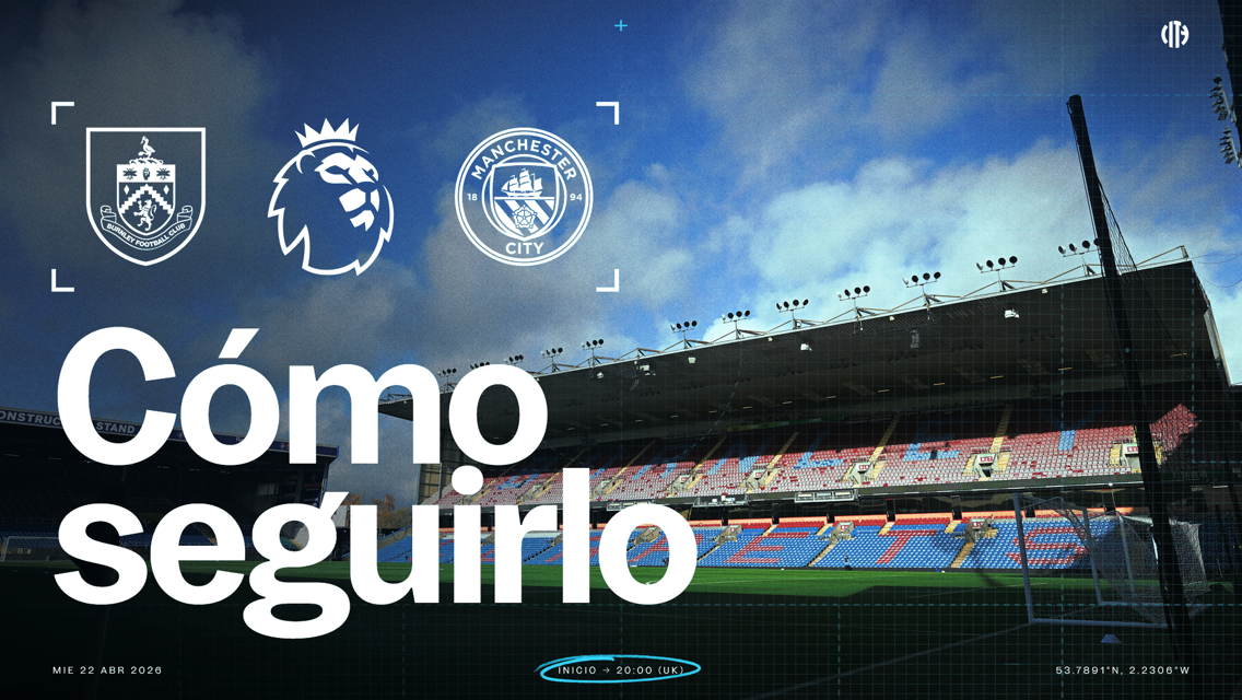 Burnley v City: horarios y TV