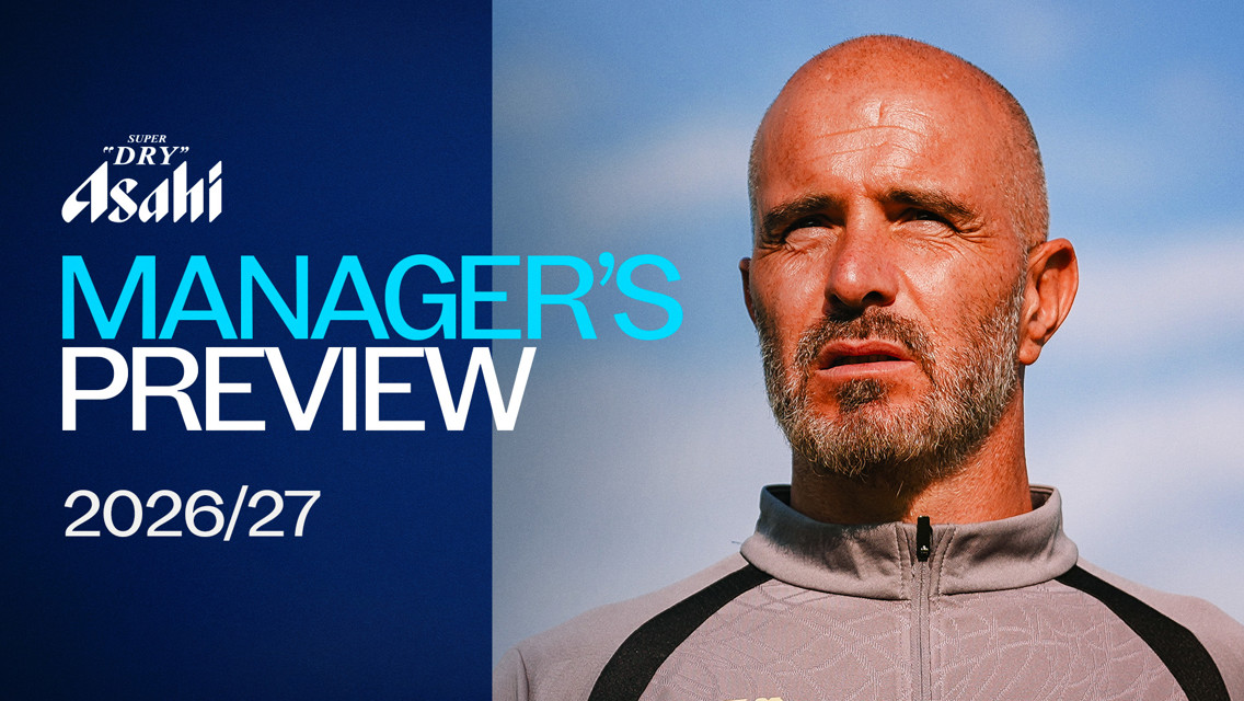 Image featuring a man with a grey jacket, labeled 'Manager's Preview 2026/27' with Asahi Super Dry logo.