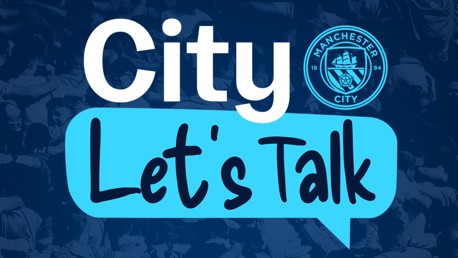 Manchester City Let's Talk header with Manchester City logo.