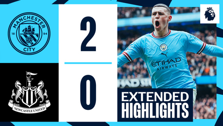 City 2-0 Newcastle: Extended highlights