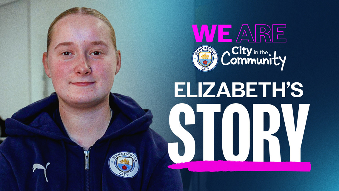 Blurred person wearing Manchester City hoodie in front of 'We Are City in the Community' text, promoting Elizabeth's Story.