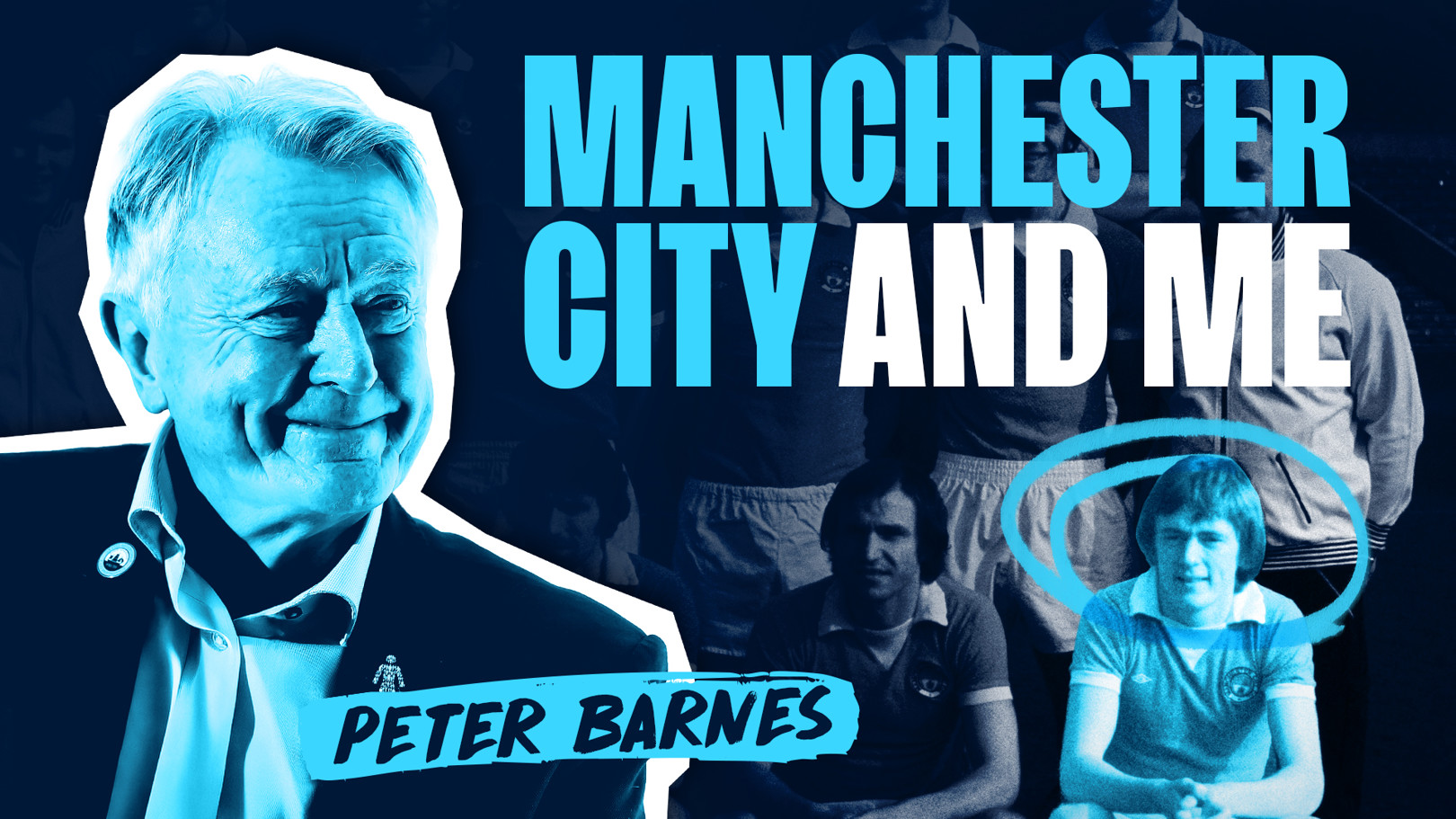 Manchester City and Me: Peter Barnes - It was the best weekend of my life!