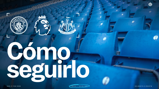 Empty stadium seats with logos of Manchester City, Premier League, and Newcastle United. Spanish text 'Cómo seguirlo', date 'SAB 21 FEB 2026' and coordinates.