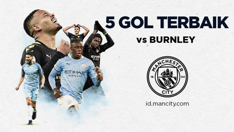5 Gol Terbaik vs Burnley