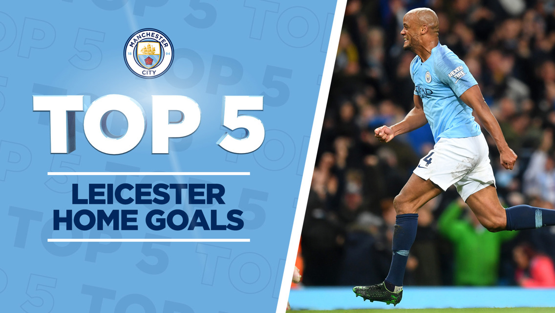 City v Leicester: Top 5 goals
