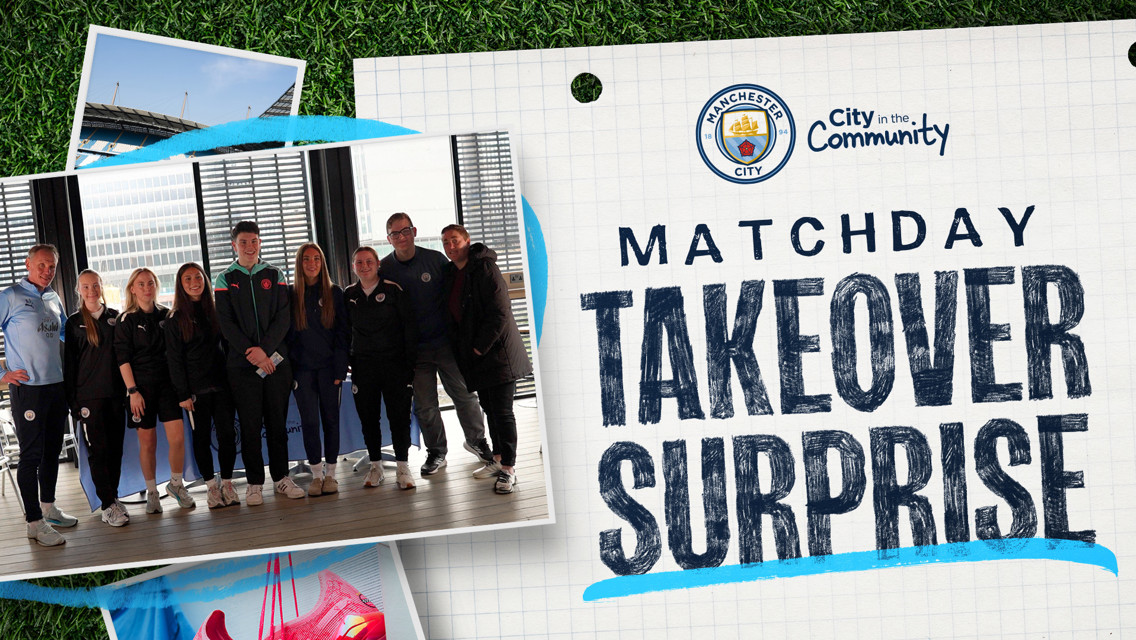Graphic featuring a group of people with blurred faces, 'Matchday Takeover Surprise' text, and Manchester City and City in the Community logos on a grass background.