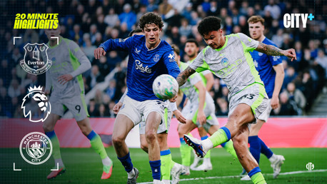  Everton 3-3 City: 20-minute highlights