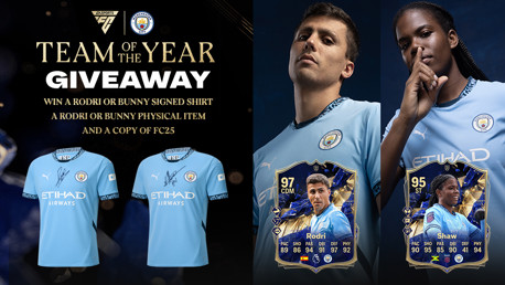 Win exciting bundle as two Cityzens included in EA SPORTS FC25™ Team Of The Year 