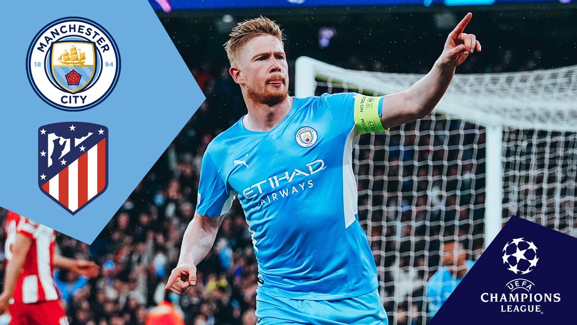  City v Atletico Madrid: Full Match Replay