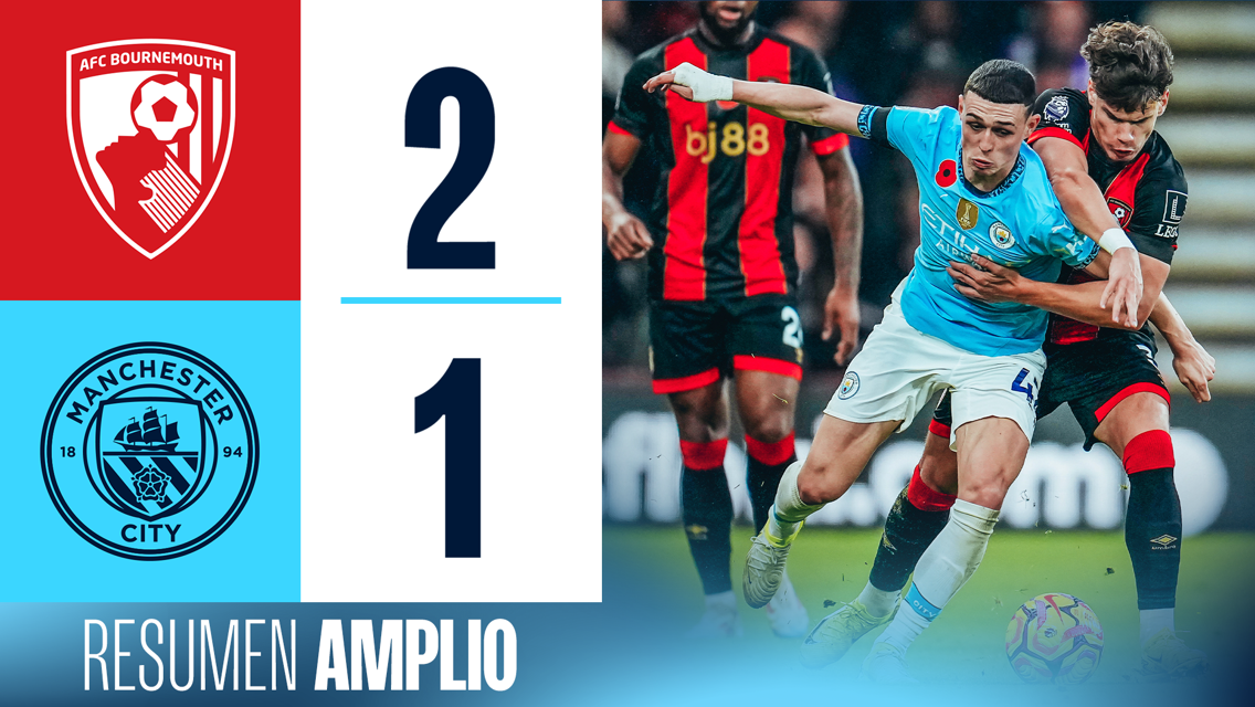 Bournemouth 2-1 City: resumen amplio