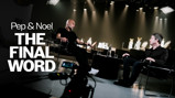Two people are seated on stage in a studio setting with trophies displayed in the background. Text on the left reads: 'Pep & Noel THE FINAL WORD.'