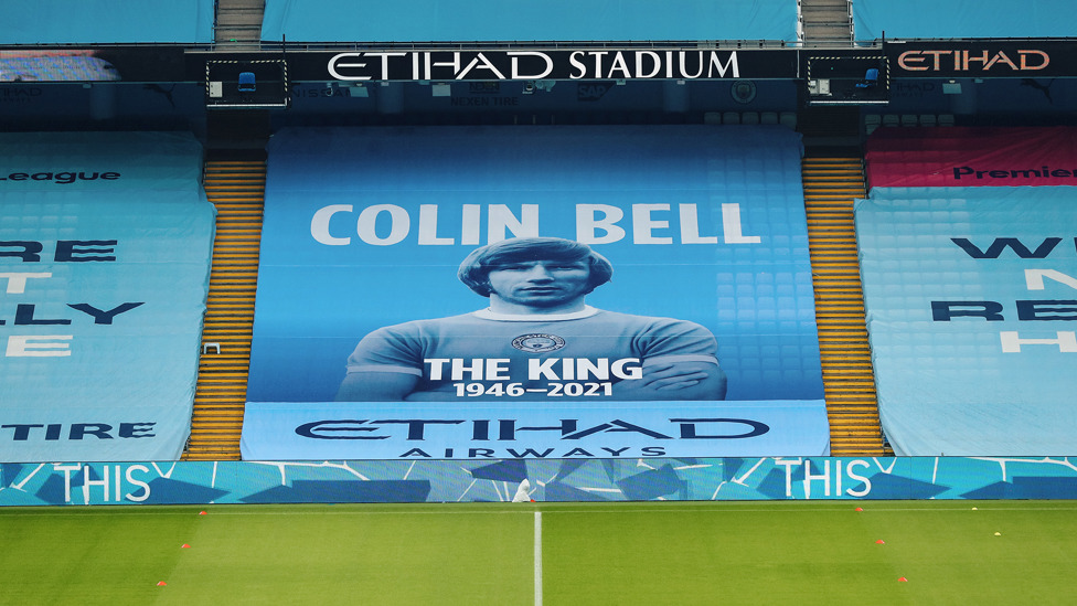 COLIN THE KING : A banner is unveiled at the Etihad Stadium in memory of Manchester City legend Colin Bell, who passed away at the age of 74, 5th January 2021.