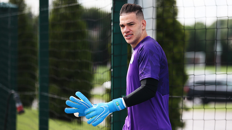 GLOVED UP : Ederson's back!