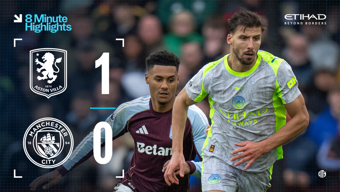 8-minute highlights: Aston Villa 1-0 City