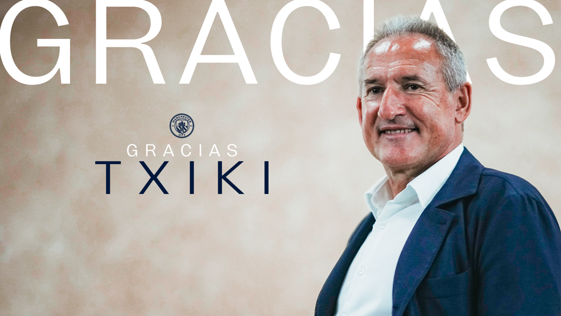 Txiki Begiristain finaliza oficialmente su etapa en el City