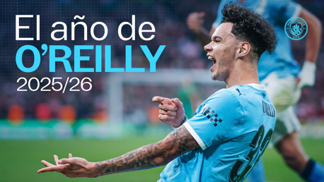 Nico O'Reilly celebrates passionately in a Manchester City football kit, with text in Spanish about the year 2025/26.