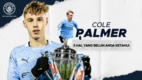 5 Hal Yang Belum Anda Ketahui - Cole Palmer