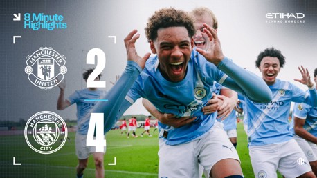 8-minute highlights: United 2-4 City U18s