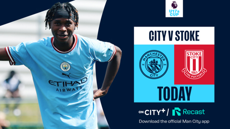 Watch City v Stoke live on CITY+ and Recast