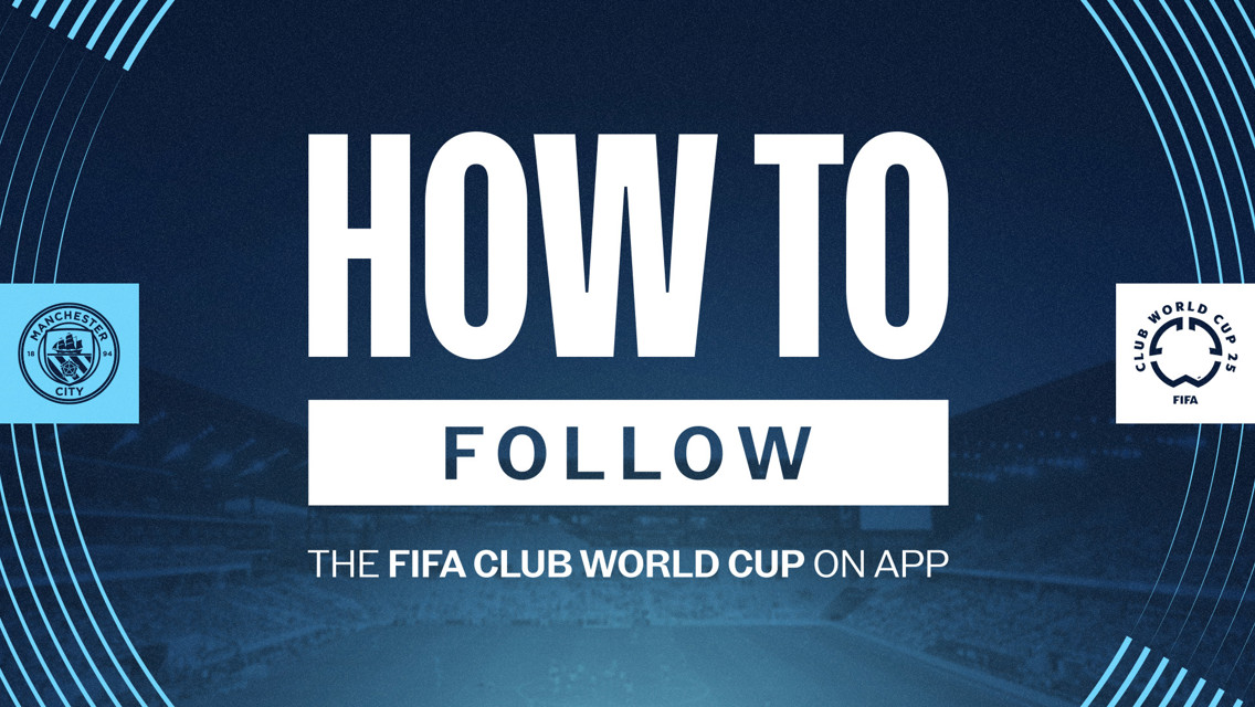 How to follow City v Wydad AC on our official app