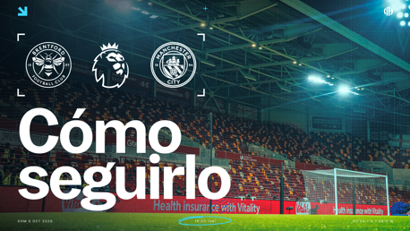 Brentford v City: horarios y TV