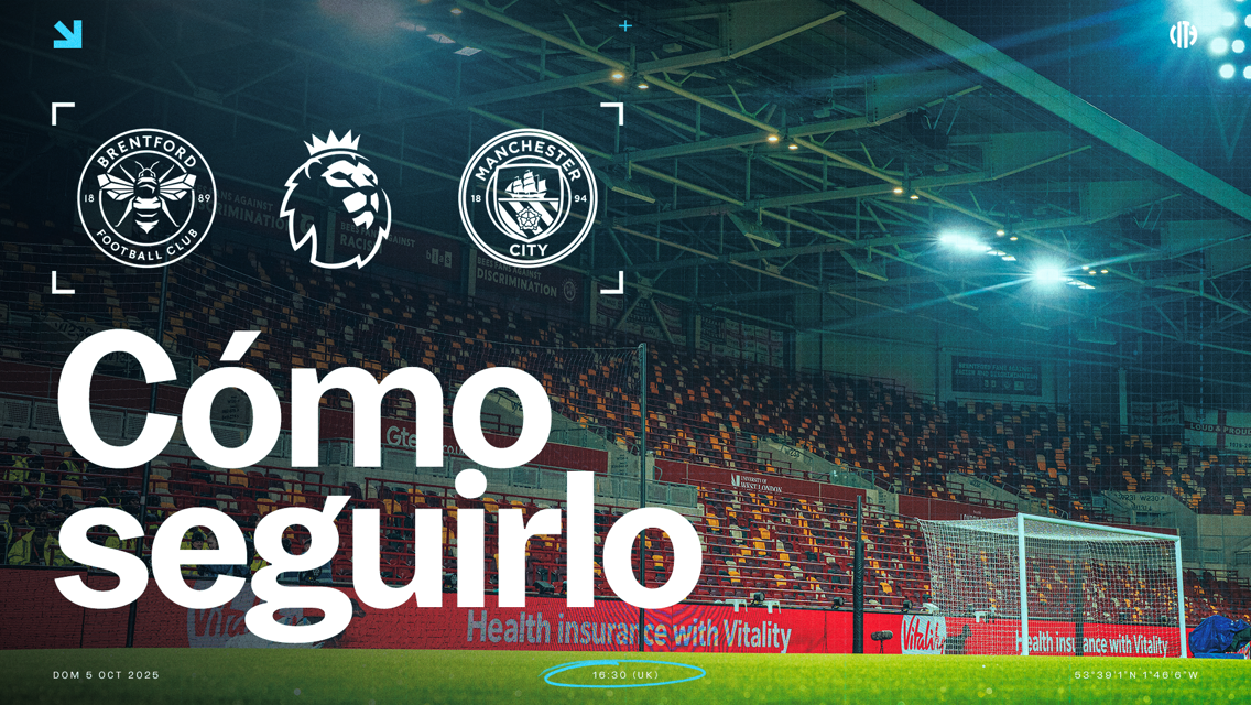 Brentford v City: horarios y TV