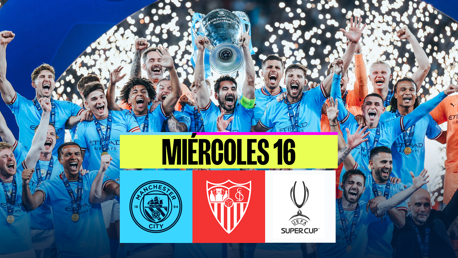 El City busca la primera Supercopa de Europa