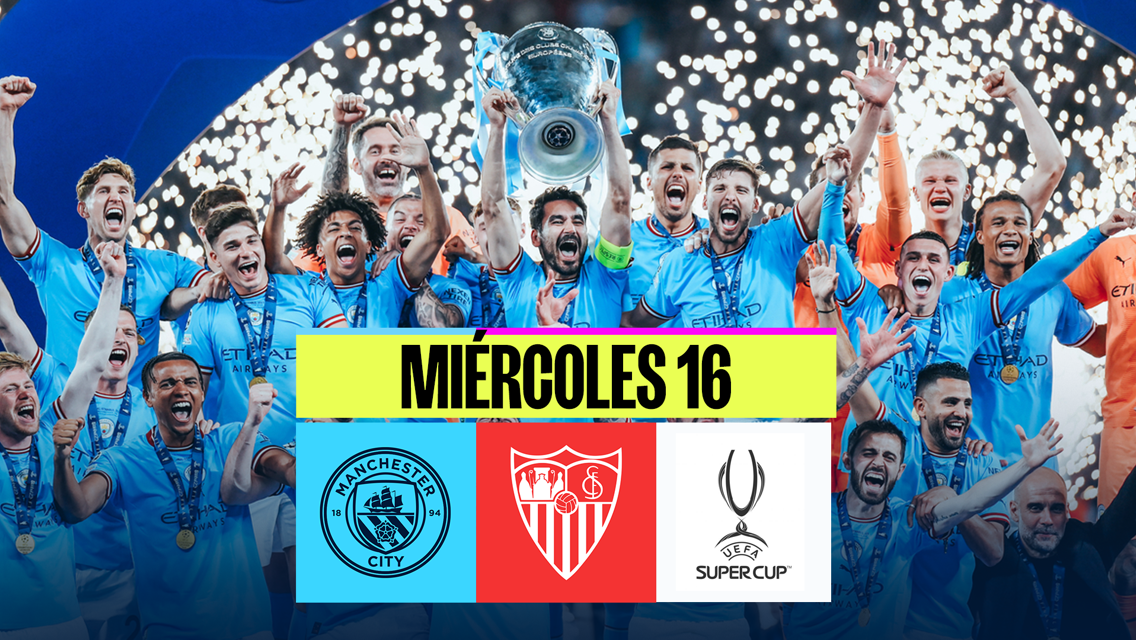 El City busca la primera Supercopa de Europa