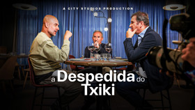 Em breve: a despedida do Txiki 