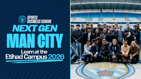 Promotional image for Manchester City Sports Business School's Next Gen program, featuring a group photo at Etihad Stadium and text highlighting learning opportunities in 2026.