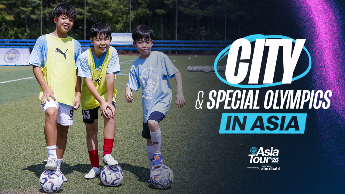 Manchester City and Special Olympics come together during Asia Tour.
