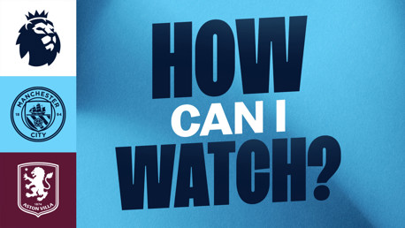 How can I watch City v Aston Villa on TV?