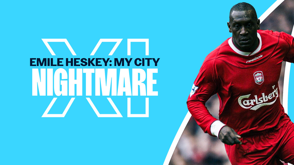 My City Nightmare XI: Emile Heskey