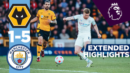 Wolves 1-5 City: Extended highlights