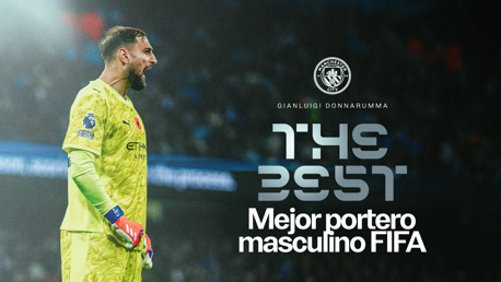 The image features a football player wearing a yellow Manchester City kit, with blurred face. Text reads 'Gianluigi Donnarumma' and 'The Best Mejor portero masculino FIFA' indicating an award for Best FIFA Men's Goalkeeper.