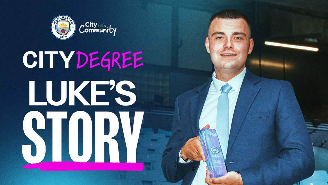 “It was one of the best decisions I’ve ever made” - City Degree: Luke’s Story